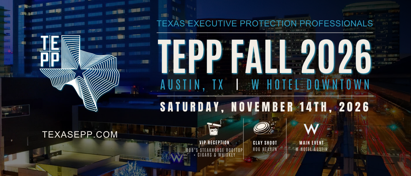 AdvanceWork at TEPP Fall 2026 — Texas Executive Protection Professionals, November 14, 2026, Austin, TX at the W Hotel Downtown